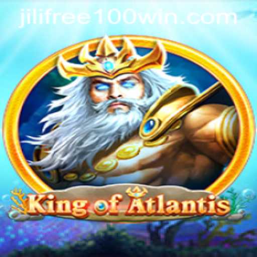 Discover the Mystical Realm of King of Atlantis with Jilifree100
